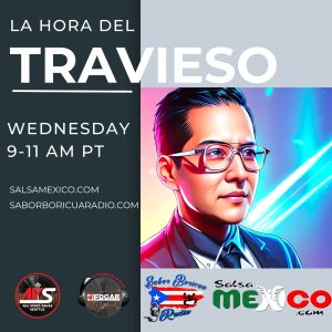 La Hora Del Travieso - Miercoles